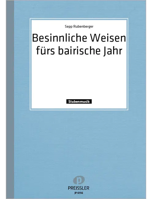 Besinnliche Weisen fürs bairische Jahr